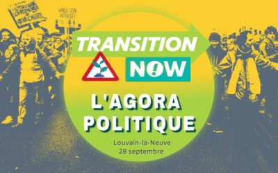 Agora Politique de Transition Now au Festival Maintenant 28/09