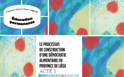 le processus de construction d’une démocratie alimentaire en province de liège – Acte 1