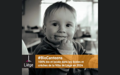 La Ville de Liège ambitionne des cantines scolaires 100% bio locales à l’horizon  2024 sous l’impulsion du projet européen Biocanteens 2