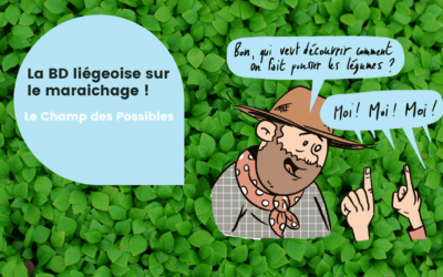 Une BD liégeoise pour sensibiliser au maraichage soutenu par la communauté