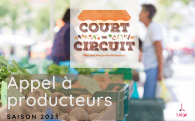 Appel à Producteur.trice.s locaux pour la saison 2023 du Marché Court-Circuit de la Ville de Liège