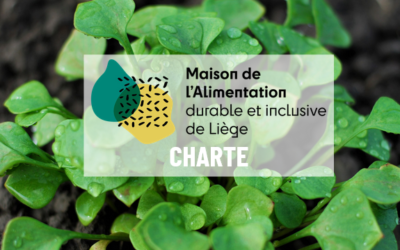 La charte co-constuite de la Maison de l’Alimentation de Liège est maintenant en ligne