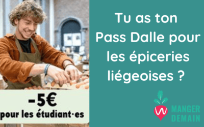 La carte “Pass Dalle” de Manger Demain offre des réductions aux étudiant·es pour manger sain et local