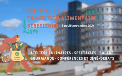 Nourrir Seraing : participez au festival de la transition alimentaire sérésienne en novembre (8-24)