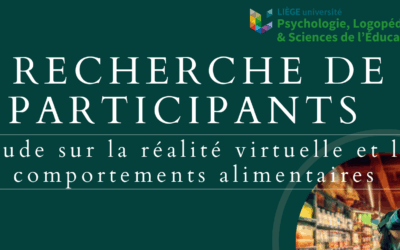 Participez à une étude sur la réalité virtuelle et les comportements alimentaires !