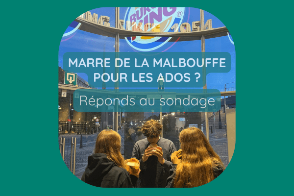 Que mange nos ados ? : enquête et sondage