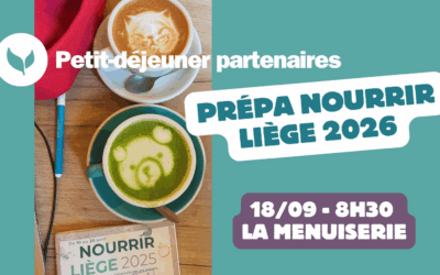 Inscription au petit déjeuner Préparation Nourrir Liège 2026