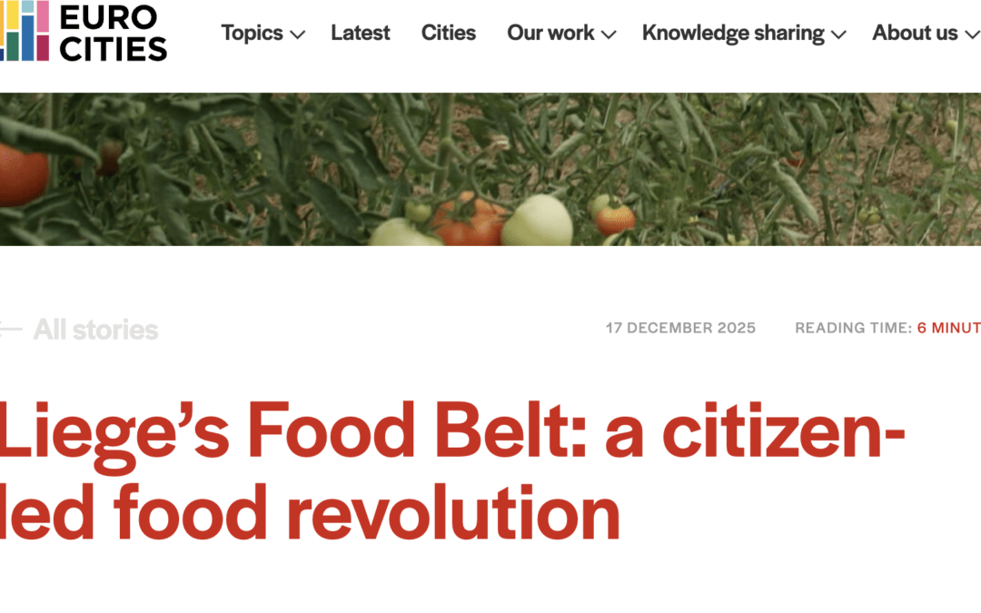 La Ceinture Aliment-Terre Liégeoise mise à l’honneur par Eurocities